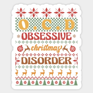 OCD Obsessive Christmas Disorder Sticker